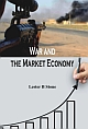 War&nbsp;and&nbsp;the&nbsp;Market&nbsp;Economy